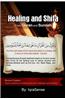 Healing and Shifa from Quran and Sunnah: Spiritual Cures for Physical and Spiritual Conditions Based on Islamic Guidelines