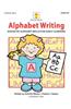 Alphabet Writing: Hands-On Alphabet Skills for Early Learners
