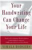 Your Handwriting Can Change Your Life