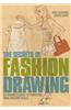 The Secrets of Fashion Drawing