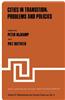 Cities in Transition: Problems and Policies