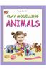 Clay Modelling Animals