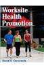 Worksite Health Promotion