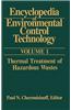 Encyclopedia of Environmental Control Technology: Volume 1: Thermal Treatment of Hazardous Wastes