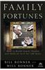 Family Fortunes: How to Build Family Wealth and Hold on to It for 100 Years