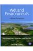 Wetland Environments: A Global Perspective