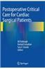 Postoperative Critical Care for Cardiac Surgical Patients