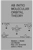 AB INITIO Molecular Orbital Theory