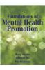 Foundations of Mental Health Promotion