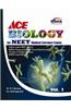 ACE Biology for NEET Medical Entrance Exam Vol. 1 (class 11)