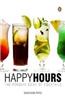 Happy Hours : The Penguin Book of Cocktails