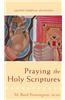 Praying the Holy Scriptures