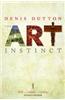 The Art Instinct: Beauty, Pleasure, & Human Evolution