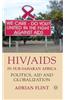 HIV/AIDS in Sub-Saharan Africa: Politics, Aid and Globalization