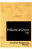 Pollyanna Grows Up