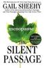 The Silent Passage: Revised and Updated Edition