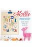 Mollie Makes Embroidery: Adorable Stitched Projects Plus Tips & Tricks