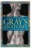 Gray's Anatomy: The Classic 1860 Edition