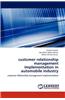Customer Relationship Management Implementation in Automobile Industry