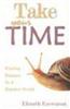 Take Your Time