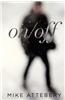 On/Off - A Jekyll and Hyde Story