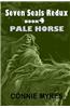Pale Horse: A Seven Seals Redux Novel
