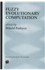 Fuzzy Evolutionary Computation