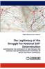 Legitimacy of the Struggle for National Self-Determination
