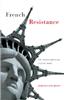 French Resistance: the French-American Culture Wars
