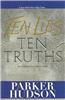 Ten Lies and Ten Truths