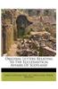 Original Letters Relating to the Ecclesiastical Affairs of Scotland