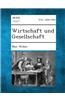 Wirtschaft Und Gesellschaft