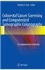 Colorectal Cancer Screening and Computerized Tomographic Colonography