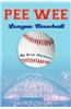 Pee Wee League Baseball