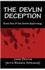 The Devlin Deception: Formerly Titled the Donne Deal: How One Man Bought and Fixed the USA