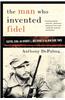 Man Who Invented Fidel