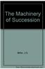 The Machinery of Succession