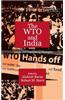 The WTO and India: Issues and Negotiating Strategies