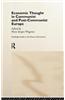 Economic Thought in Communist and Post-communist Europe