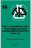 Trace Determination of Pesticides and Their Degradation Products in Water (Book Reprint)