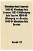 Winnipeg Jets Seasons: 1991-92 Winnipeg Jets Season, 1992-93 Winnipeg Jets Season, 1989-90 Winnipeg Jets Season, 1993-94 Winnipeg Jets Season