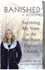 Banished: Surviving My Years in the Westboro Baptist Church