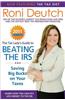 The Tax Lady's Guide to Beating the IRS and Saving Big Bucks on Your Taxes: Learn How You Can Pay Less Money to the IRS