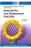 Materials for Low-Temperature Fuel Cells