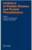 Inhibitors of Protein Kinases and Protein Phosphates
