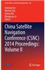 China Satellite Navigation Conference (CSNC) 2014 Proceedings