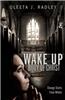Wake Up Body of Christ