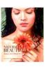 Naturally Beautiful: The Complete Beauty Book