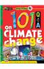 Save Planet Earth: 101 Q & A on Climate Change