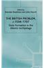 The British Problem, C. 1534-1707: State Formation in the Atlantic Archipelago